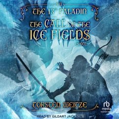 The Call of the Ice Fields - Weitze, Torsten
