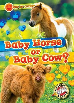 Baby Horse or Baby Cow? - Leaf, Christina