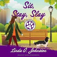 Sit, Stay, Slay - Johnston, Linda O