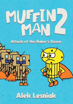 Muffin Man 2 - Lesniak, Alek