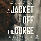 A Jacket Off the Gorge