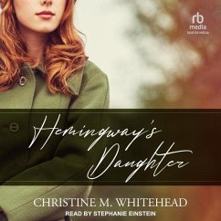 Hemingway's Daughter - Whitehead, Christine M