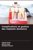 Complications et gestion des implants dentaires