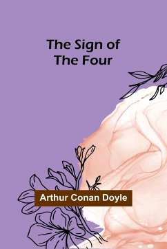 The Sign of the Four - Doyle, Arthur Conan