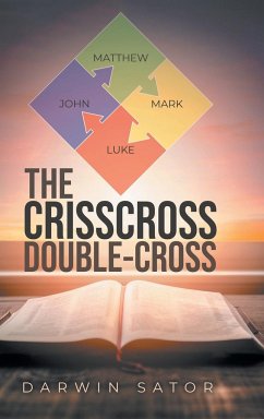 The Crisscross Double-cross - Sator, Darwin