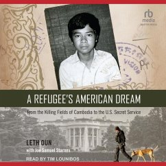 A Refugee's American Dream - Oun, Leth