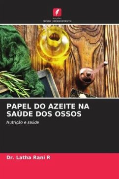 PAPEL DO AZEITE NA SAÚDE DOS OSSOS - R, Dr. Latha Rani