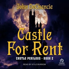 Castle for Rent - Dechancie, John
