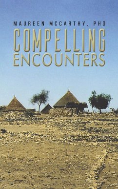 Compelling Encounters - PhD, Maureen McCarthy,