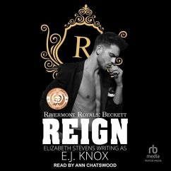 Reign - Knox, E J; Stevens, Elizabeth