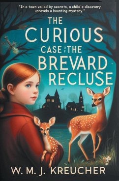The Curious Case of the Brevard Recluse - Kreucher, W. M. J.