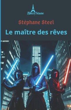 Le maître des rêves - Steel, Stéphane