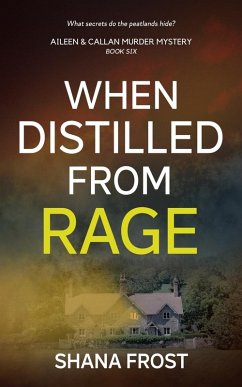 When Distilled From Rage - Frost, Shana
