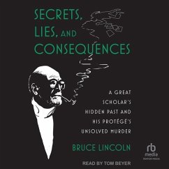 Secrets, Lies, and Consequences - Lincoln, Bruce