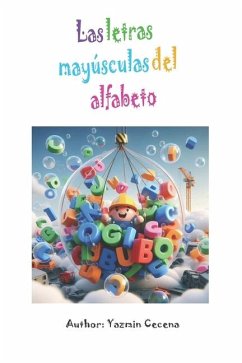 Las letras mayúsculas del alfabeto - Cecena, Yazmin