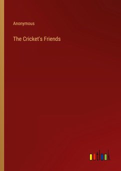 The Cricket's Friends - Anonymous