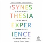 The Synesthesia Experience
