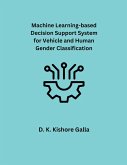 Machine Learning-based Decision Support System for Vehicle and Human Gender Classification