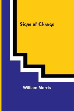 Signs of Change - Morris, William
