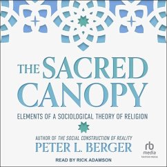 The Sacred Canopy - Berger, Peter L