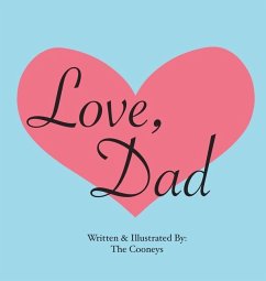 Love, Dad - Cooney, Zachary