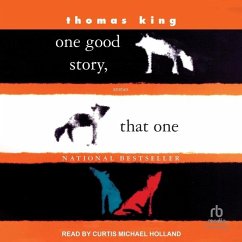 One Good Story, That One - King, Thomas
