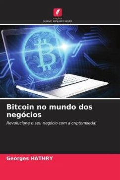 Bitcoin no mundo dos negócios - HATHRY, Georges
