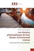 Les chemins philosophiques de Paul Ric¿ur et Emmanuel Levinas