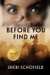 Before You Find Me - Bild 1