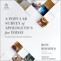 A Popular Survey of Apologetics for Today - Rhodes, Ron
