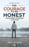 The Courage to Be Honest (eBook, ePUB)
