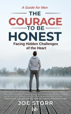The Courage to Be Honest (eBook, ePUB) - Storr, Joe
