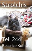 Strolchis Tagebuch - Teil 244 (eBook, ePUB)