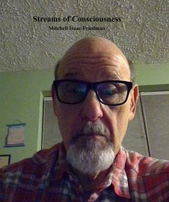 Streams of Consciousness (eBook, ePUB) - Friedman, Mitchell Isaac