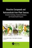 Bioactive Compounds and Nutraceuticals from Plant Sources (eBook, PDF)