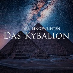 Das Kybalion (MP3-Download) - Drei Eingeweihten