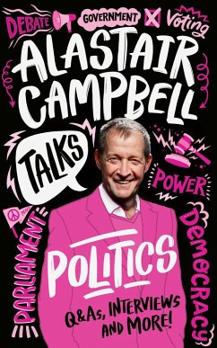 Alastair Campbell Talks Politics (eBook, ePUB) - Campbell, Alastair