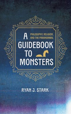 A Guidebook to Monsters (eBook, ePUB)