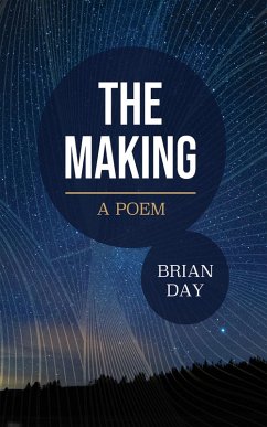 The Making (eBook, ePUB) - Day, Brian