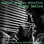 Special private detective Jimmy Smiles (MP3-Download)