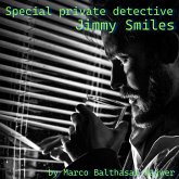 Special private detective Jimmy Smiles (MP3-Download)