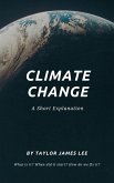 Climate Change: A Short Explanation (eBook, ePUB)