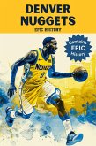 Denver Nuggets Epic History (eBook, ePUB)