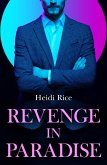 Revenge In Paradise (eBook, ePUB) Revenge In Paradise (eBook, ePUB)