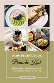 Basische Ernährung: Basische Kost für Wohlbefinden und Energie (Gesundheit durch Säure-Basen-Balance) (eBook, ePUB)