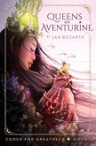 Queens of Aventurine (eBook, ePUB)