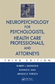 Neuropsychology for Psychologists, Health Care Professionals, and Attorneys (eBook, ePUB)