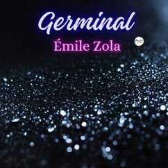 Germinal (eBook, ePUB) - Zola, Émile