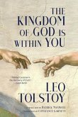 The Kingdom of God Is Within You (Warbler Classics Annotated Edition) (eBook, ePUB)