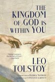 The Kingdom of God Is Within You (Warbler Classics Annotated Edition) (eBook, ePUB) The Kingdom of God Is Within You (Warbler Classics Annotated Edition) (eBook, ePUB)